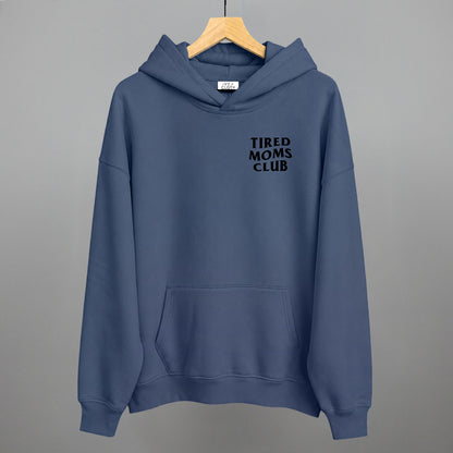 Tired Moms Club (Left Chest)
