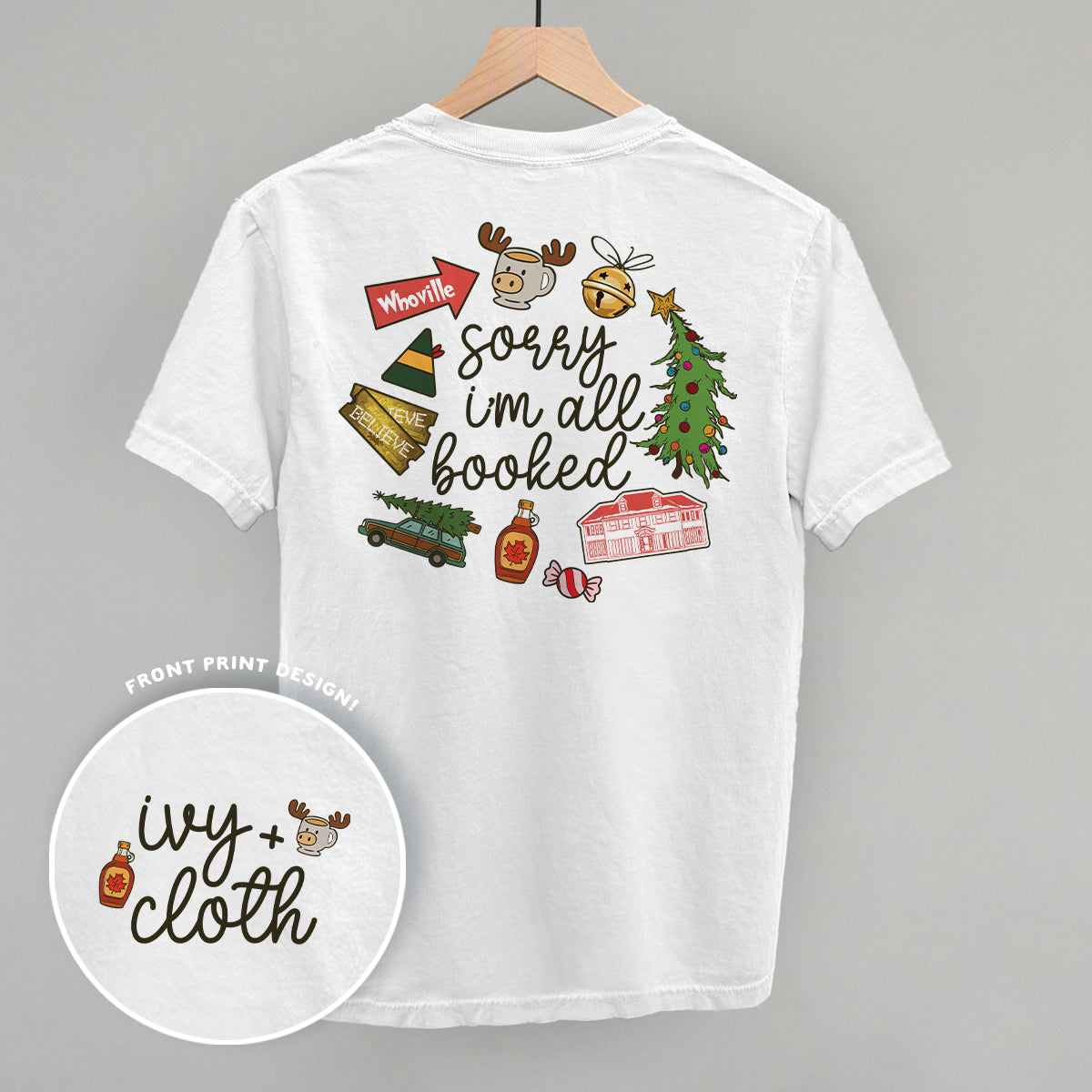 Sorry I'm All Booked Christmas Movies (Back Print)