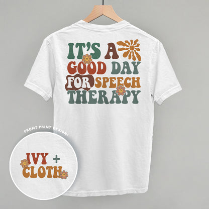 It's A Good Day For Speech Therapy (Back Print)