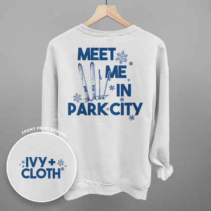 Meet Me In Park City (Back Print)