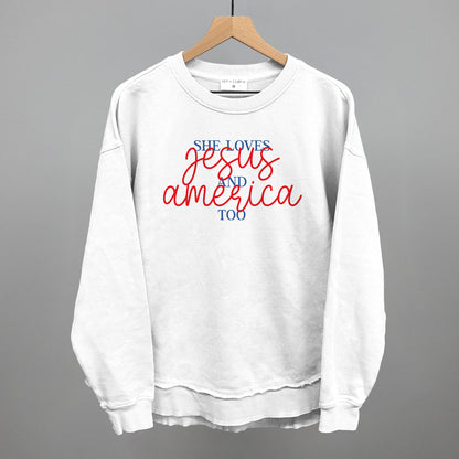 She Loves Jesus And America Too