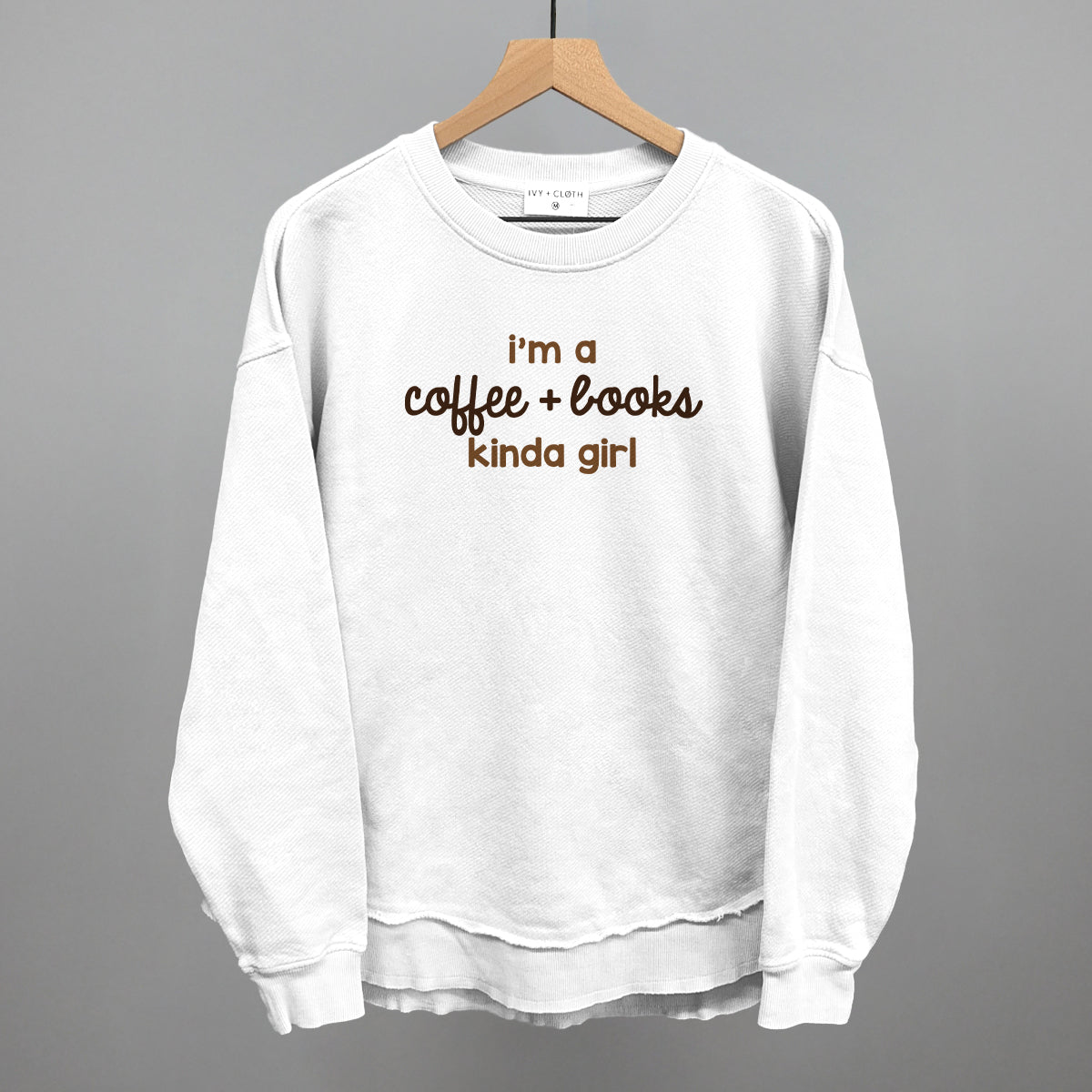I'm A Coffee + Books Kinda Girl