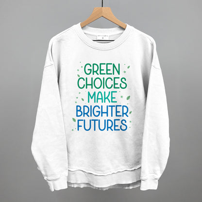 Green Choices Make Brighter Futures