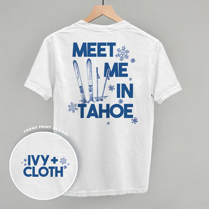 Meet Me In Tahoe (Back Print)