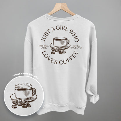 Just A Girl Who Loves Coffee (Back Print)