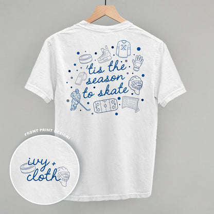 Tis The Season To Skate (Back Print)