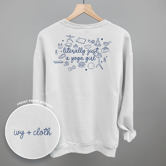 Literally Just A Yoga Girl (Back Print)