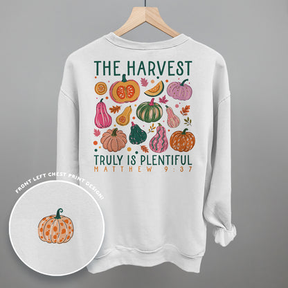 The Harvest Truly Is Plentiful (Back Print)