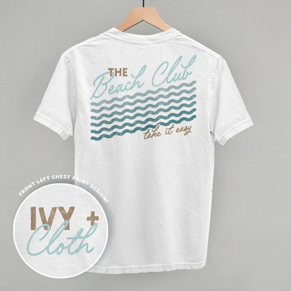 The Beach Club Take It Easy (Back Print)