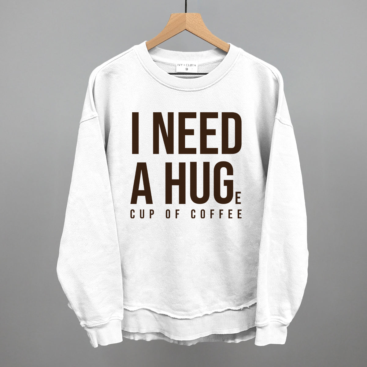I Need A Hug (Coffee)
