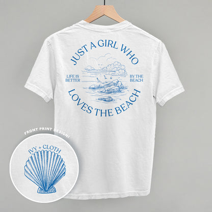 Just A Girl Who Loves The Beach (Back Print)