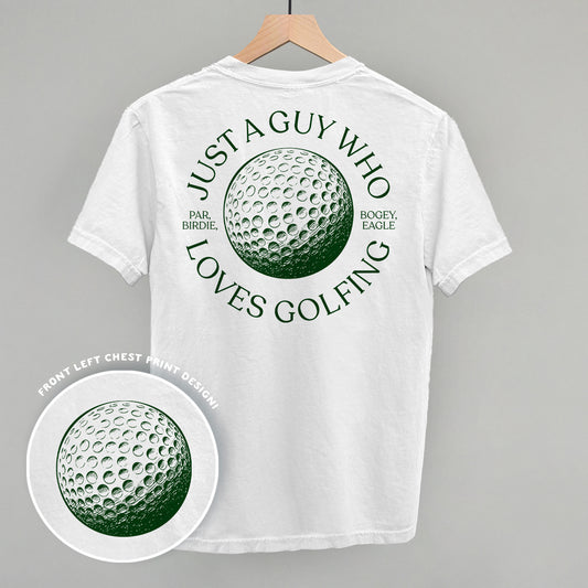 Just A Guy Who Loves Golfing (Back Print)