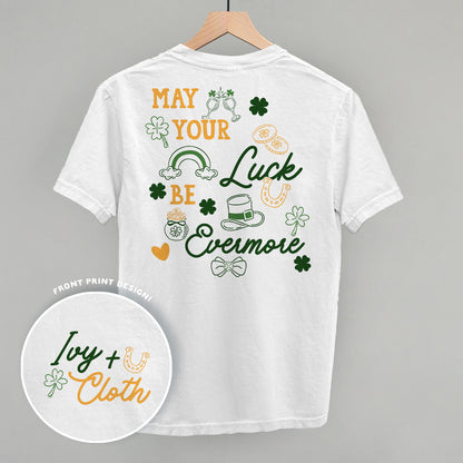 May Your Luck Be Evermore (Back Print)