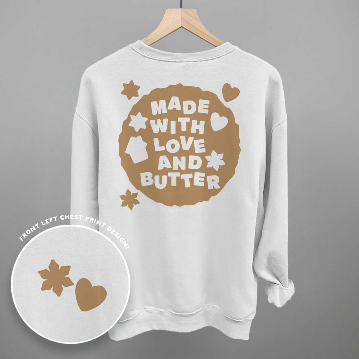 Made With Love And Butter (Back Print)