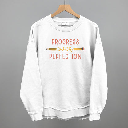 Progress Over Perfection