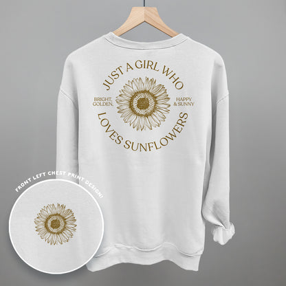 Just A Girl Who Loves Sunflowers (Back Print)