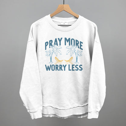 Pray More Worry Less Palm Trees