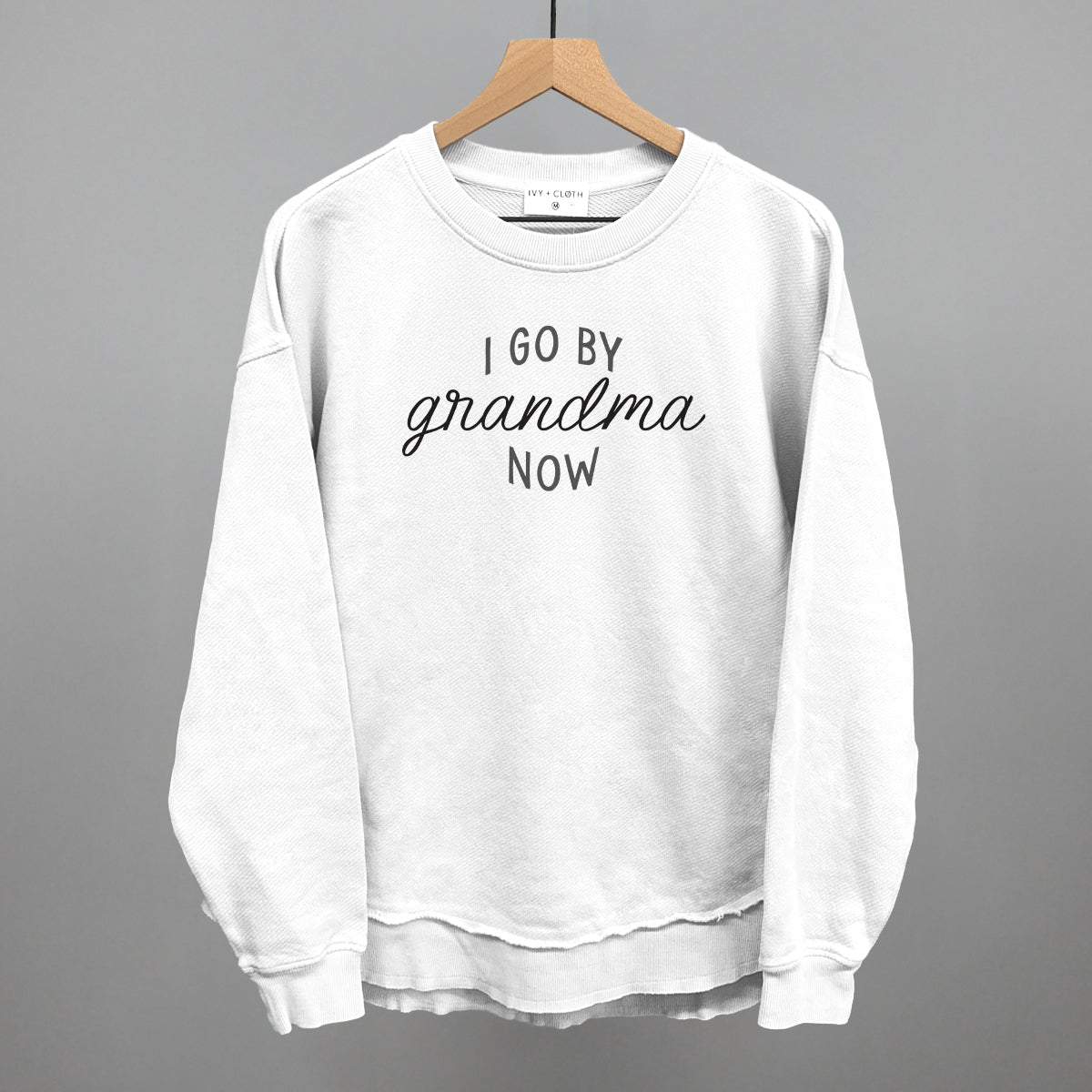 I Go By Grandma Now