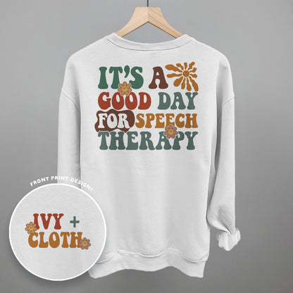 It's A Good Day For Speech Therapy (Back Print)