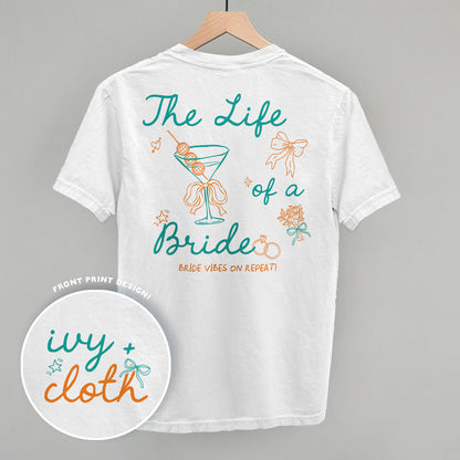The Life Of A Bride (Back Print)