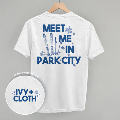 Meet Me In Park City (Back Print)