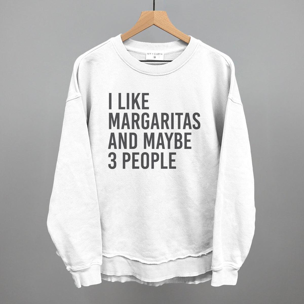 I Like Margaritas And Maybe 3 People