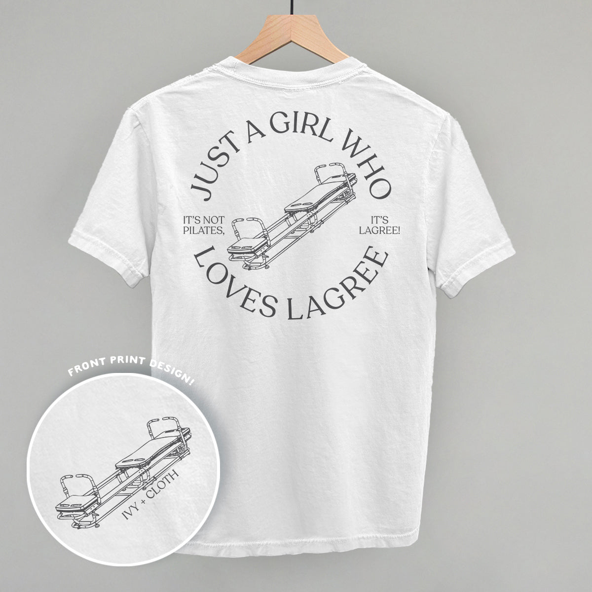 Just A Girl Who Loves Lagree (Back Print)