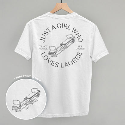 Just A Girl Who Loves Lagree (Back Print)