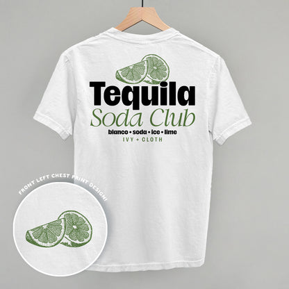 Tequila Soda Club (Back Print)