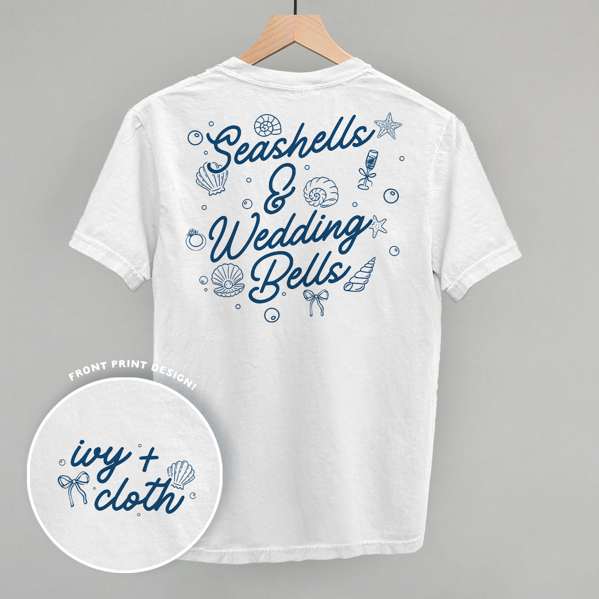 Seashells & Wedding Bells (Back Print)