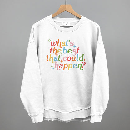 What's The Best That Could Happen