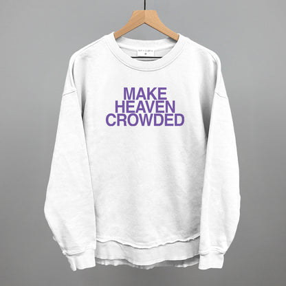 Make Heaven Crowded Purple