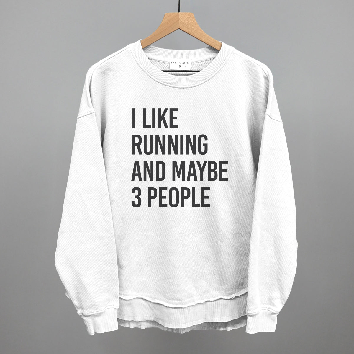 I Like Running And Maybe 3 People