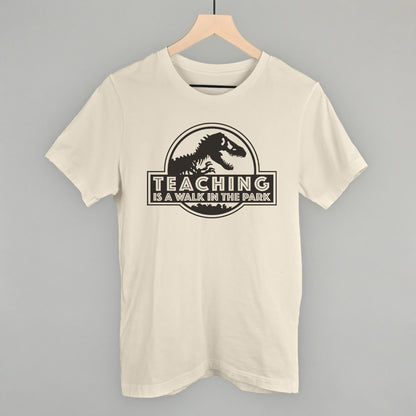 Teaching Is A Walk In The Park