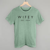 Wifey Est. 2024