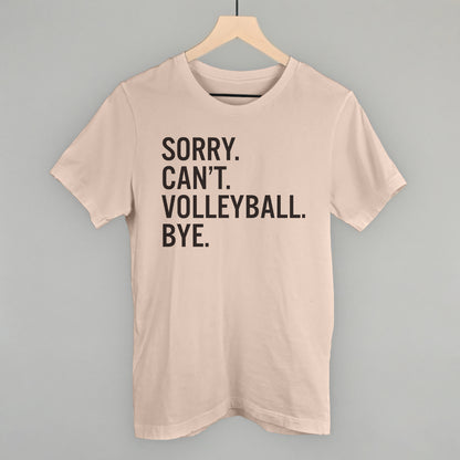 Sorry Can't Volleyball Bye