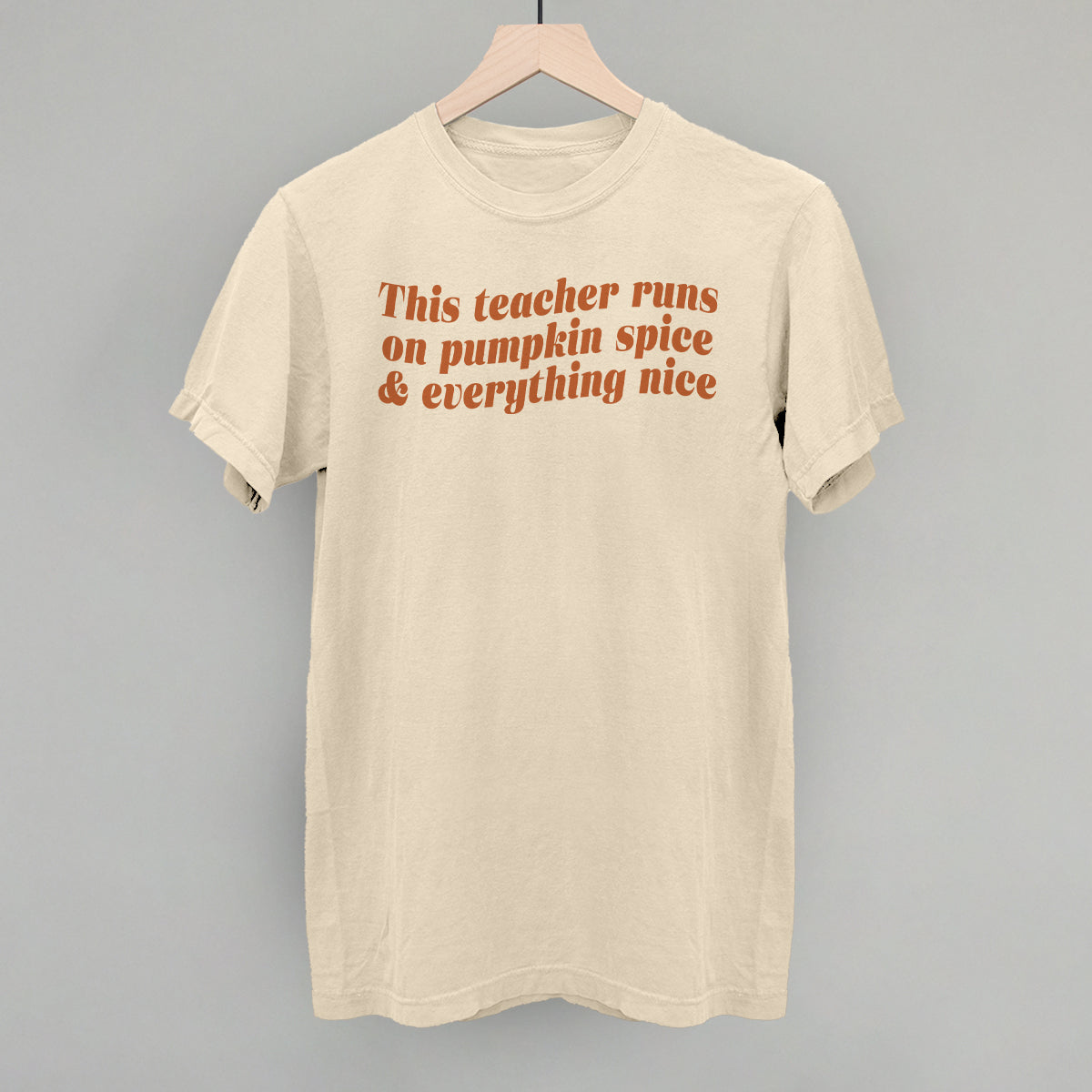 This Teacher Runs On Pumpkin Spice