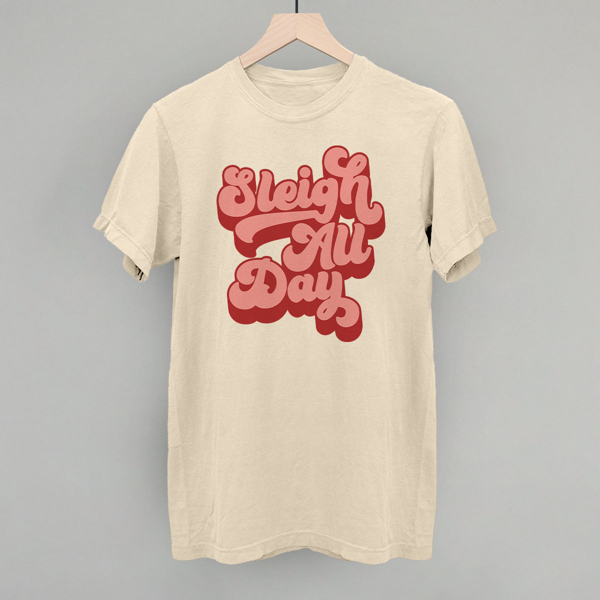 Sleigh All Day Groovy