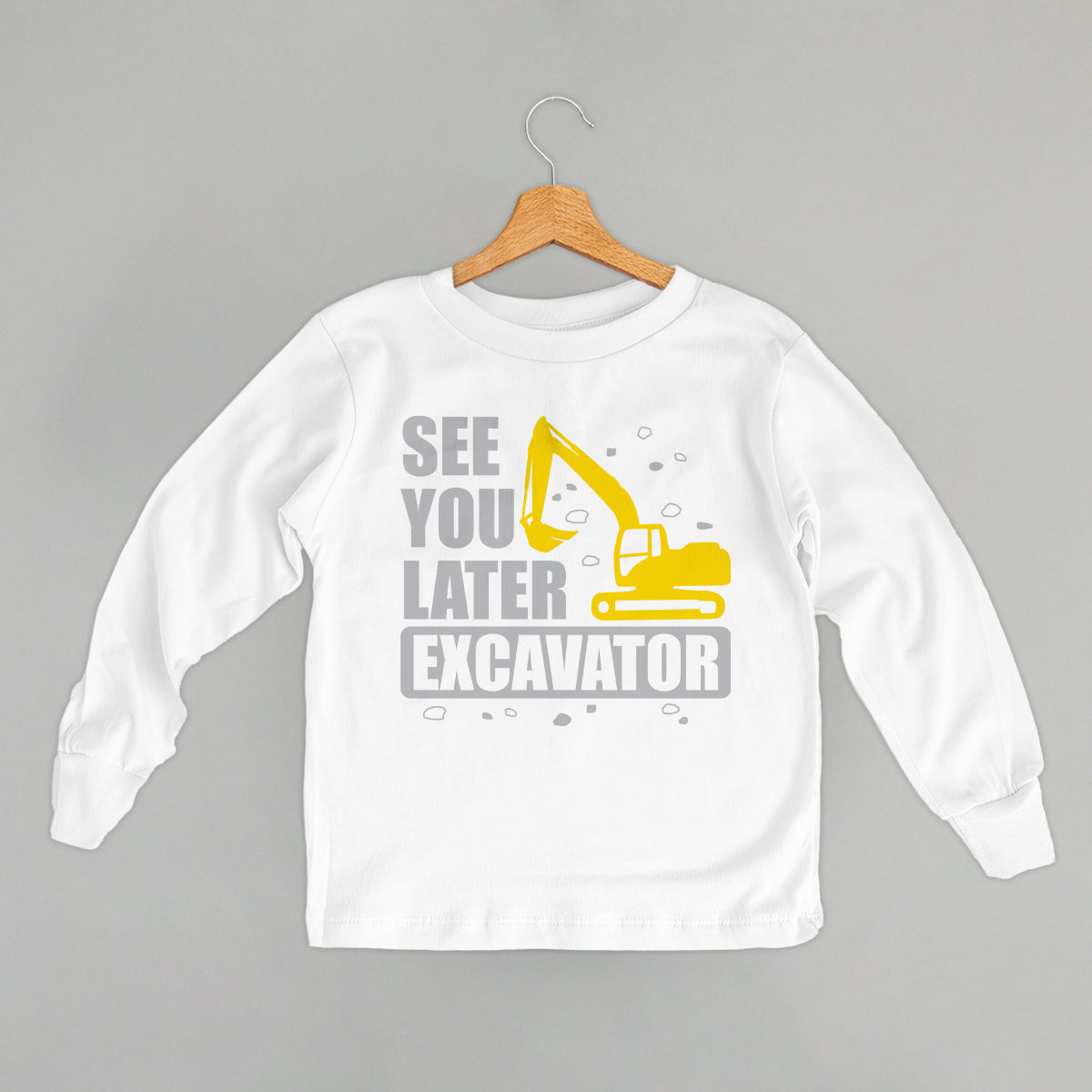 See You Later Excavator (Kids)