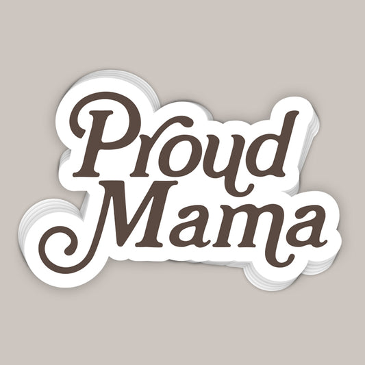 Proud Mama Decal