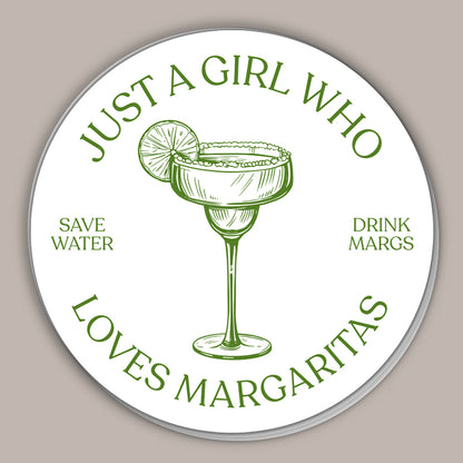 Just A Girl Who Loves Margaritas (Decal)