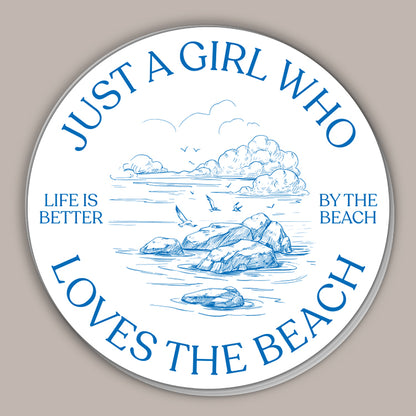 Just A Girl Who Loves The Beach (Decal)