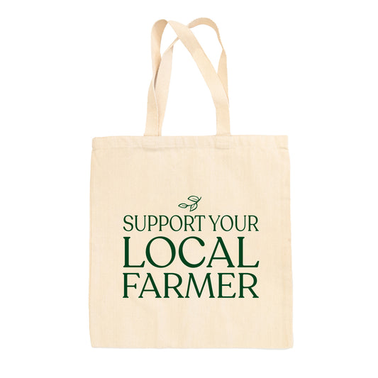 Support Your Local Farmer (Green) Tote Bag