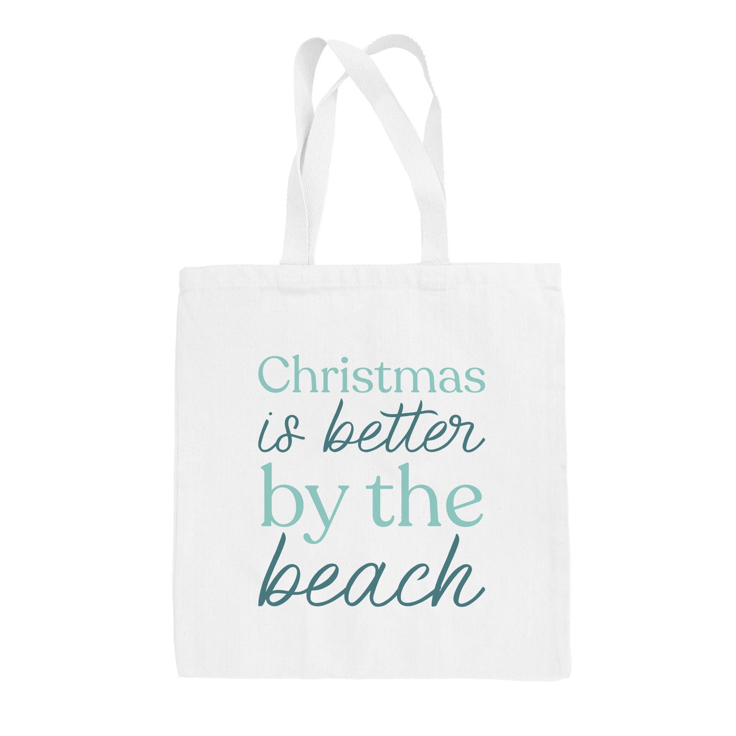 Christmas Is Better By The Beach Tote Bag