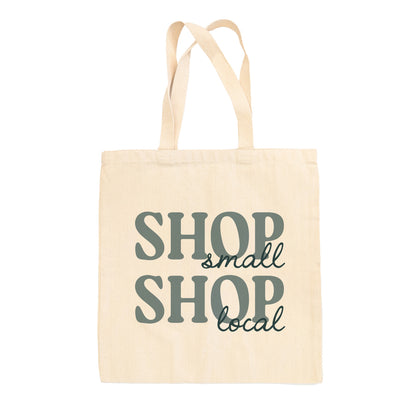 Shop Small Shop Local Blue Tote Bag