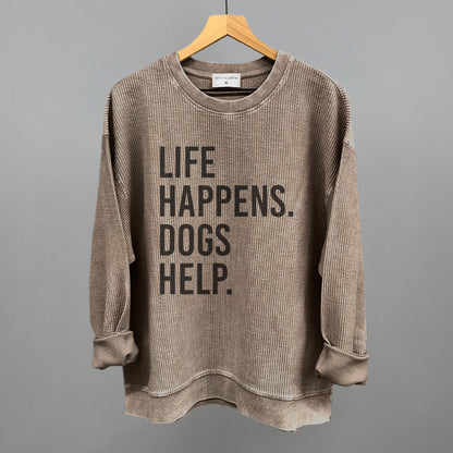 Life Happens Dogs Help
