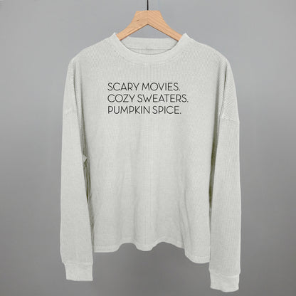 Scary Movies, Cozy Sweaters, Pumpkin Spice