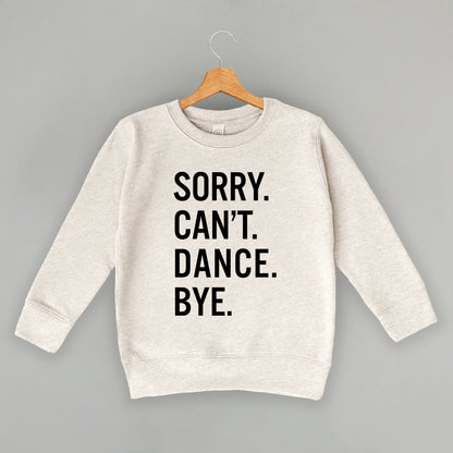 Sorry Can't Dance Bye (Kids)