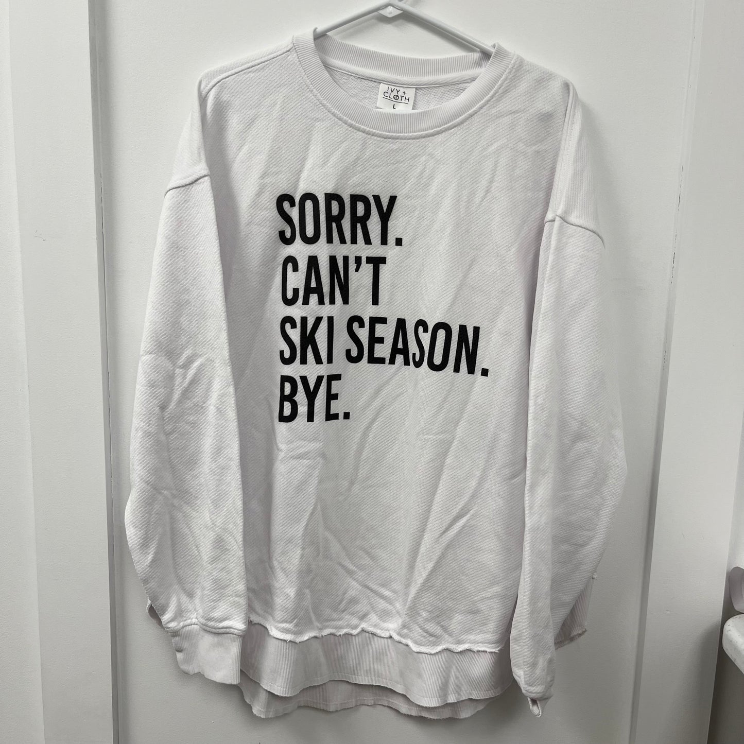 Sorry Can't Ski Season Bye - L - WH SALE