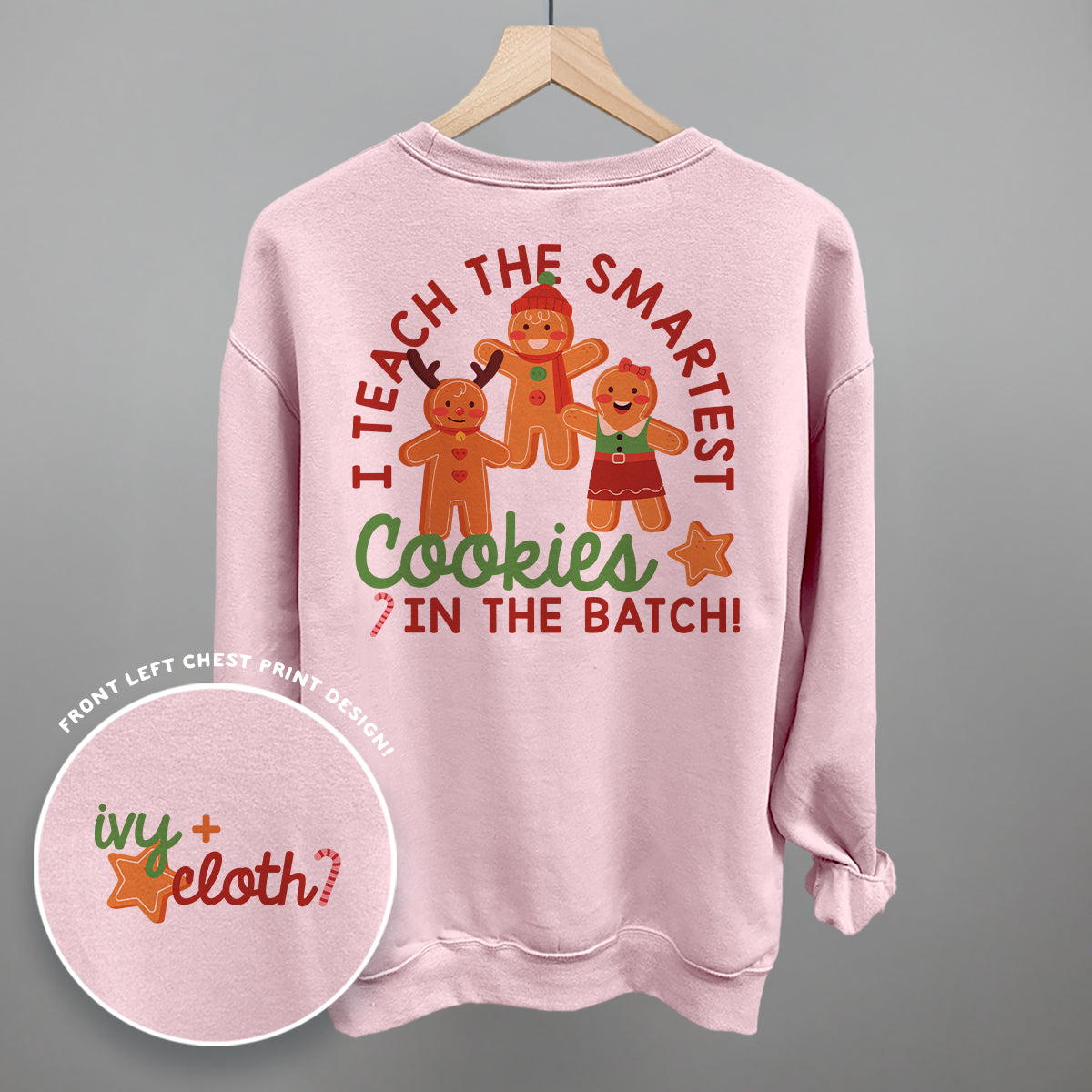 Smartest Cookies In The Batch (Back Print)